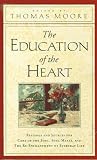 The Education of the Heart: Readings and Sources from Care of the Soul, Soul Mates
