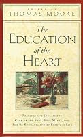 The Education of the Heart: Readings and Sources from Care of the Soul, Soul Mates