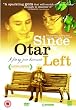 Since Otar Left [DVD]