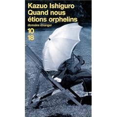 Quand nous �tions orphelins
