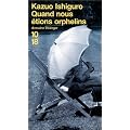 Quand nous �tions orphelins