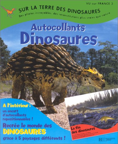 Sur la Terre des dinosaures : Autocollants dinosaures