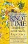 The Knot of Time: Astrology and Female Experience