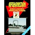 Afghanistan Business and Investment Opportunities Yearbook by Ibp Usa