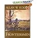 The Frontiersmen: A Narrative