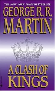 Cover of "A Clash of Kings (A Song of Ice... Cover of "A Clash of Kings (A Song of Ice...