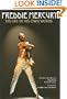 Freddie Mercury: His Life in His Own Words