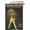 Freddie Mercury: his Life in His Own Words