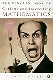 The Penguin Book of Curious and Interesting Mathematics (Penguin mathematics)