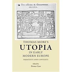 Thomas More's 'Utopia' in early modern Europe: Paratexts and contexts