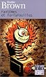 Fant�mes et farfafouilles