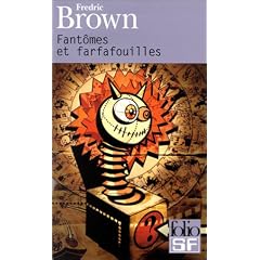 Fant�mes et farfafouilles