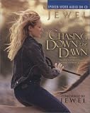 Chasing Down the Dawn