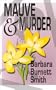 Mauve and Murder (Five Star First Edition Mystery)
