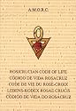 The Rosicrucian Code of Life