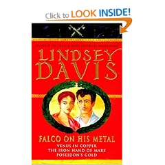 Falco on His Metal : Venus in Copper, The Iron Hand of Mars and Poseidon's Gold (3 title omnibus)