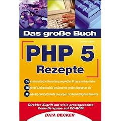 Das gro�e Buch PHP 5 Rezepte/Code-Beispiele auf CD-ROM