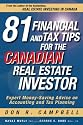 81 Financial and Tax Tips for the Canadian Real Estate Investor: Expert Money-Saving Advice on Accounting and Tax Planning