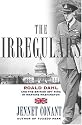 The Irregulars: Roald Dahl and the British Spy Ring in Wartime Washington