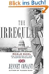 The Irregulars: Roald Dahl and the Br...