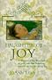 Daughter of Joy: A Novel of Gold Rush California (Women of the West)