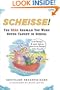 Scheisse! The Real German You Were Never Taught in School