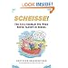 Scheisse! The Real German You Were Never Taught in School