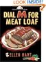 Dial M For Meat Loaf: A Culinary Mystery