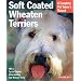 Soft Coated Wheaten Terriers (Complete Pet Owner's Manual)