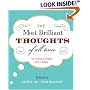 The Most Brilliant Thoughts of All Time (In Two Lines or Less)