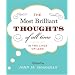 The Most Brilliant Thoughts of All Time (In Two Lines or Less)