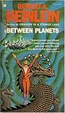 Between Planets