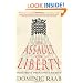 The Assault on Liberty: What Went Wrong with Rights