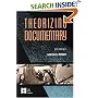 Theorizing Documentary (Afi Film Reader)