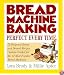 Bread Machine Baking: Perfect Every Time