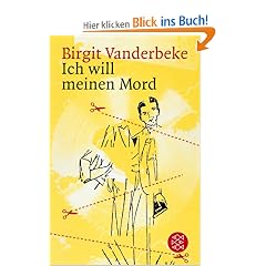 Ich will meinen Mord