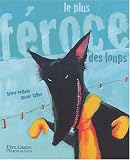 Le Plus f�roce des loups