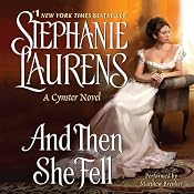 And Then She Fell: Cynster Sisters, Book 5 | Stephanie Laurens