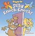 Giggle Fit: Silly Knock-Knocks by Joseph Rosenbloom ISBN 1402701217