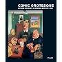 Comic Grotesque: Wit And Mockery In German Art, 1870-1940