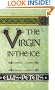 The Virgin in the Ice: The Sixth Chronicle of Brother Cadfael