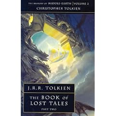 The Book of Lost Tales 2: Pt. 2 (History of Middle-Earth)