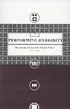 Performing Hybridity