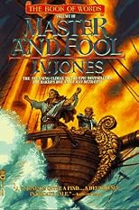 Master And Fool: Volume III of The Book Of Words