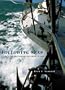 Following Seas, Sailing the Globe, Sounding a Life