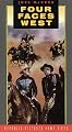 Four Faces West [VHS]