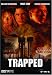 Trapped