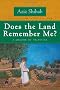 Does the Land Remember Me?: A Memoir of Palestine (Arab American Writing)