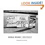 Bible Road: Signs of Faith in the American Landscape
