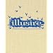 Illusive: Contemporary Illustration and Its Context: 1
